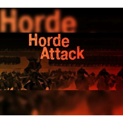 HORDE ATTACK