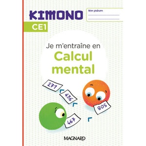 Kimono CE1 : Cahier de Calcul mental | Märki (2024)