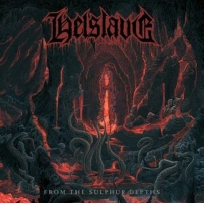 From the Sulphur Depths - Helslave CD