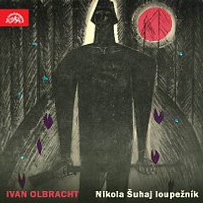 Nikola Šuhaj loupežník, Vybrané části románu