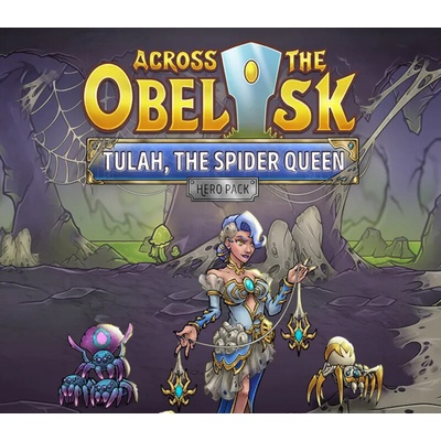 Across the Obelisk - Tulah, the Spider Queen