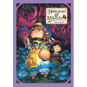 Hakumei & Mikochi, Vol. 4 | Takuto Kashiki (ISBN: 9781975302948)