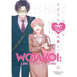 Wotakoi: Love is Hard for Otaku 6 (ISBN: 9781646514748)