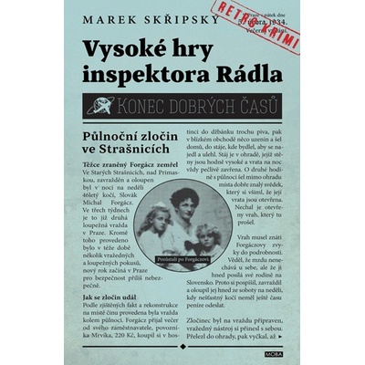 Vysoké hry inspektora Rádla