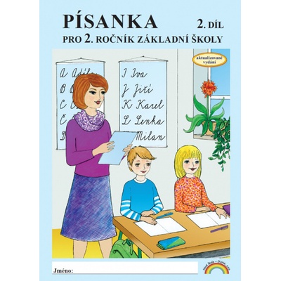 Písanka pro 2. ročník základní školy 2. díl - Mgr. Zdenka Horáková, Zita Janáčková, Eva Procházková