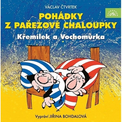 Pohádky z pařezové chaloupky - Václav Čtvrtek, Jiřina Bohdalová