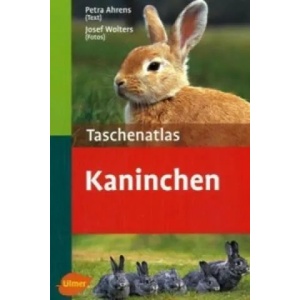 Taschenatlas Kaninchen | Josef Wolters, Petra Ahrens (2006)