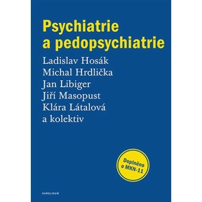 Psychiatrie a pedopsychiatrie