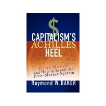 Dirty Money and How to Capitalism's Achilles Heel