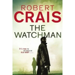 Watchman | Robert Crais (2011)