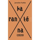 Karanténa