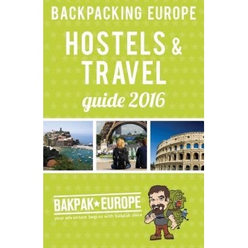 Backpacking Europe Hostels & Travel Guide 2016 Barish David Paperback