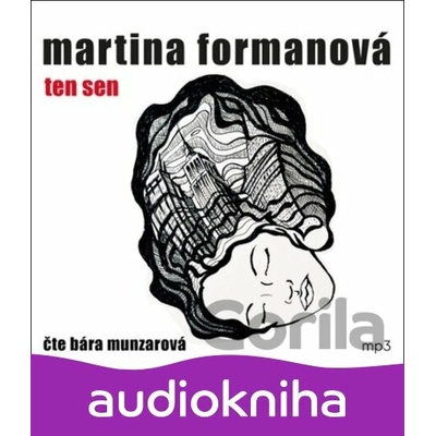 Ten sen - Martina Formanová