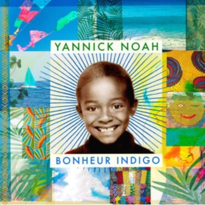 NOAH, YANNICK - BONHEUR INDIGO CD