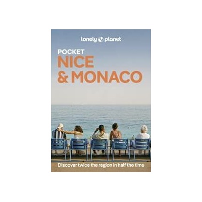 Lonely Planet Pocket Nice & Monaco - Lonely Planet, Chrissie McClatchie, Lonely Planet Global Limited