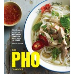Pho Cookbook (ISBN: 9781607749585)