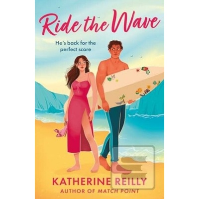 Ride The Wave - Katherine Reilly