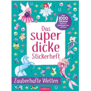 Das superdicke Stickerheft - Zauberhafte Welten | Laura Sommer (ISBN: 9783845861593)