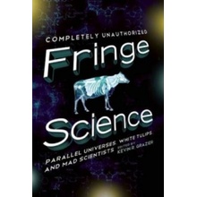 Fringe Science