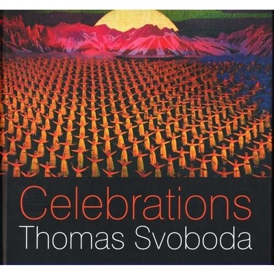 Celebrations Thomas Svoboda