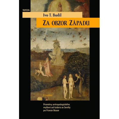 Za obzor Západu - Budil Ivo T.