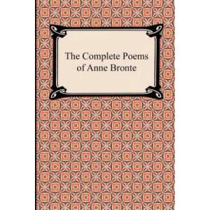 Complete Poems of Anne Bronte | Anne Bronte (2012)