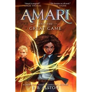 Amari and the Great Game (ISBN: 9780062975201)