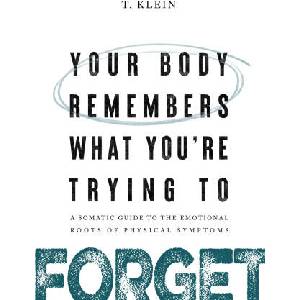Your Body Remembers What You're Trying to Forget (2026)