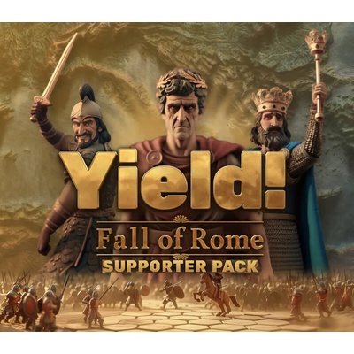 Yield! Fall of Rome - Supporter Pack