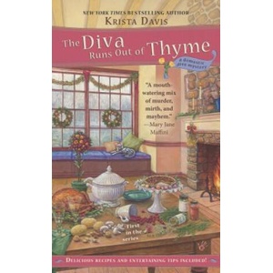 The Diva Runs Out of Thyme (ISBN: 9780425224267)