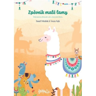 Spevník malej lamy piesne pre detský zbor