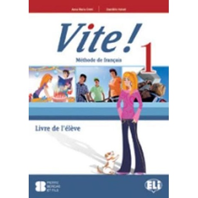 Vite! 1 Livre de l´élève