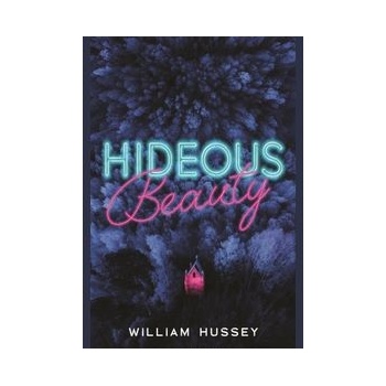 Hideous Beauty