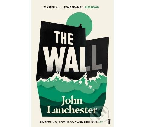 The Wall - John Lanchester