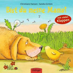 Bist du meine Mama? | Christiane Hansen, Sandra Grimm (2006)