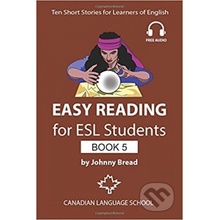 Easy Reading for ESL Students - Book 5 - Johnny Bread