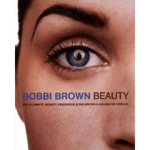 Bobbi Brown Beauty | Bobbi Brown (ISBN: 9780060929763)