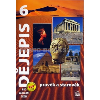 Dějepis 6.r.-pravěk a starověk /zpracováno dle RVP/ - Válková Veronika