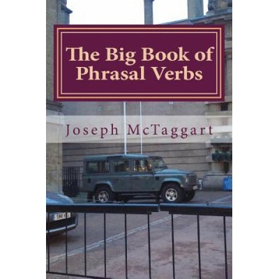 The Big Book of Phrasal Verbs