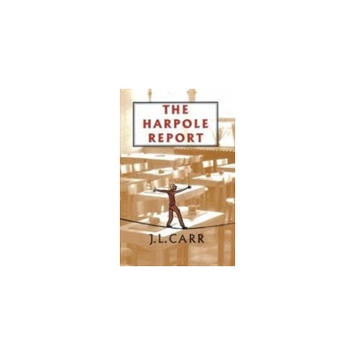 Harpole Report Carr J. L.Paperback