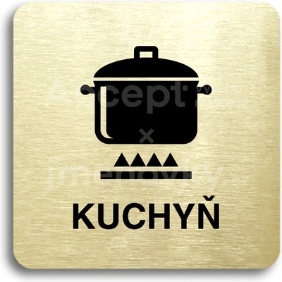 ACCEPT Piktogram kuchyň - zlatá tabulka - černý tisk bez rámečku