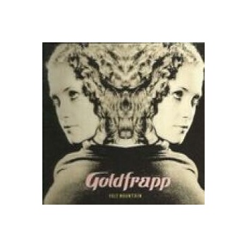 Goldfrapp - Felt Mountain