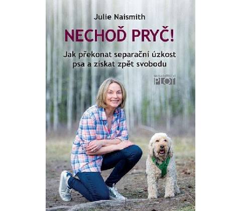 Nechoď pryč!