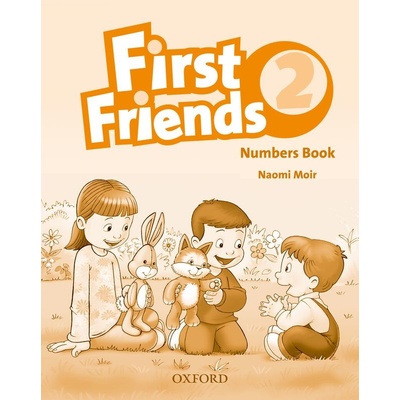 First Friends 2 Numbers Book S. Iannuzzi