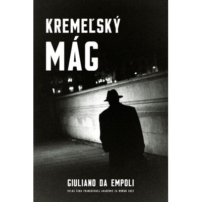 Kremeľský mág - Giuliano Da Empoli
