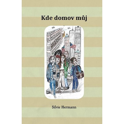 Kde domov muj - Hermann Silvie