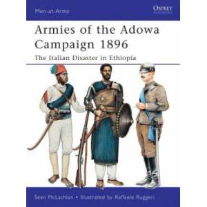 Armies of the Adowa Campaign 1896 | Sean McLachlan (2011)