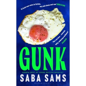 Gunk | Saba Sams (ISBN: 9781526666482)