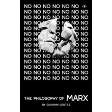 The Philosophy of Marx Gentile Giovanni