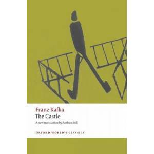 Castle | Franz Kafka (ISBN: 9780199238286)